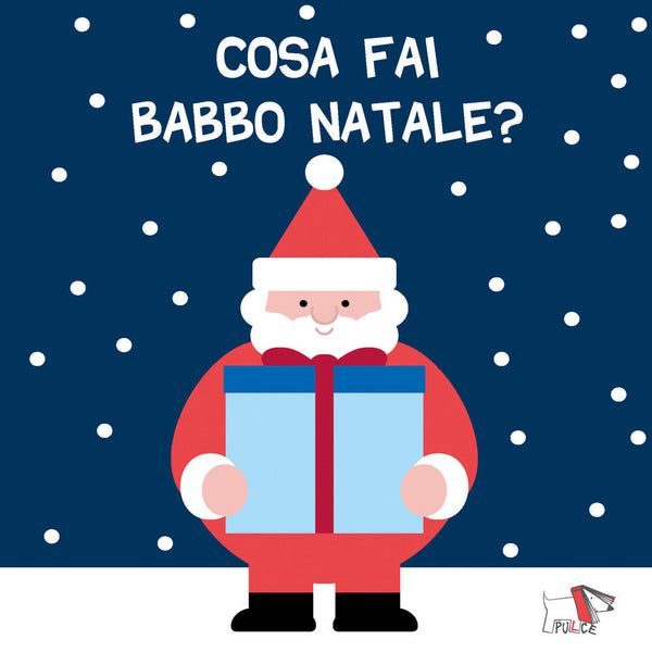 Cosa fai Babbo Natale? Fastbook