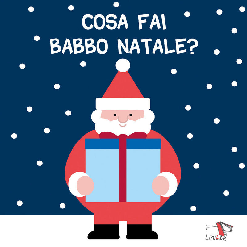Cosa fai Babbo Natale? Fastbook