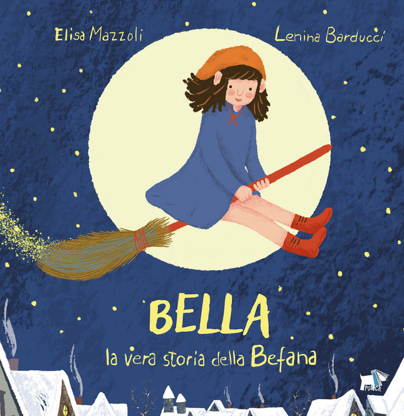 Bella, la vera storia della befana Fastbook