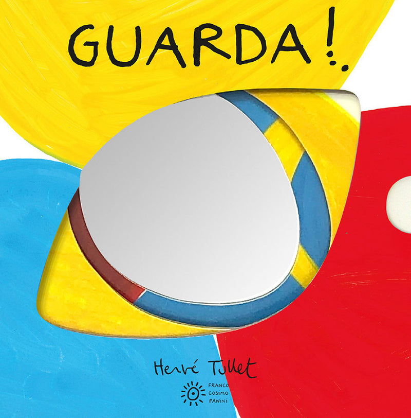 Guarda! - Hervé Tullet Fastbook