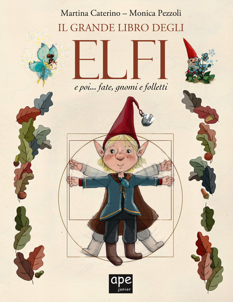 Il Grande libro degli elfi... e poi fate, gnomi e folletti Fastbook